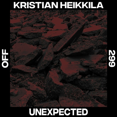 Kristian Heikkila - Unexpected [OFF299]